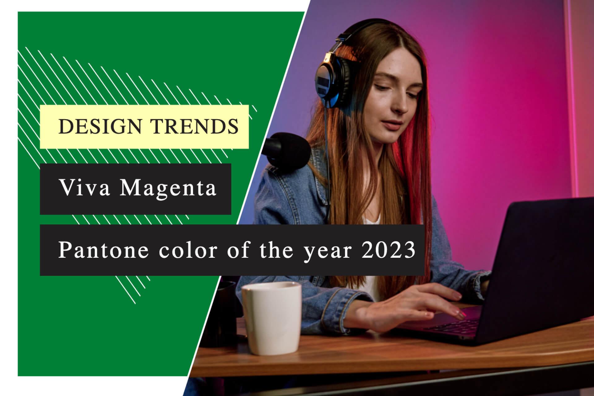 Viva Magenta Pantone color of the year 2023 inspires illustration and background ideas